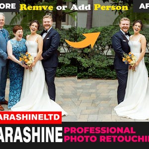 May include: Before and after photo retouching. The before image shows a group of three people, a man and two women. The after image shows only the man and one woman. The text "Remove or Add Person" is displayed above the images.