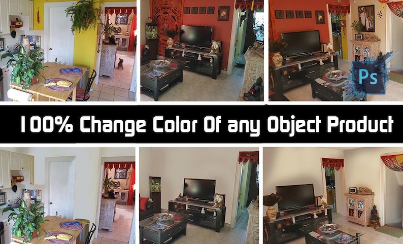 May include: A collage of six images showing different rooms with various furniture and decor. The images are arranged in a grid pattern. The top row shows a living room with a red wall, a TV, and a coffee table. The middle row shows a kitchen with a yellow wall, a table, and chairs. The bottom row shows a living room with a white wall, a TV, and a coffee table. The text "100% Change Color Of any Object Product" is displayed in the center of the collage.