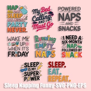 Funny Sleep Napping SVG Bundle: Sarcastic Quotes (Digital Files)