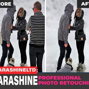 May include: Before and after photo retouching. The before image shows a group of people in a snowy landscape. The after image shows the same group of people with the background retouched to remove distractions. The text "SARASHINE PROFESSIONAL PHOTO RETOUCHING" is visible at the bottom of the image.
