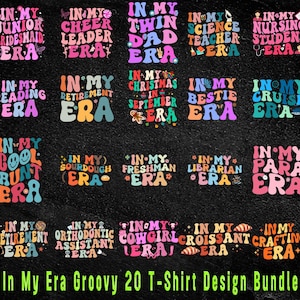 Groovy In My Era T-Shirt Designs: Custom Wavy Text SVG Bundle (Digital Download)