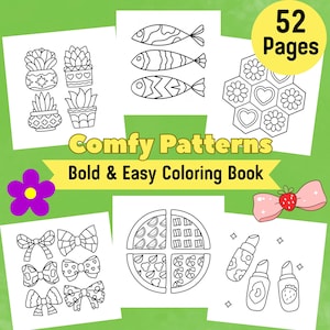 May include: A coloring book with the text "Comfy Patterns Bold & Easy Coloring Book" and "52 Pages". The book features various black and white line drawings of fish, flowers, bows, and other patterns.