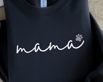 Dog Mama Sweatshirt Pet Mama Custom Embroidered Dog Mom Pet Lover Paw Crewneck Sweatshirt Sweater Mother's Day Gift!
