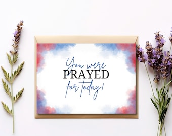 Folded Prayer Cards, We are praying for you cards, Praying For You Card, I Prayed For You Today, You Were Prayed For Today