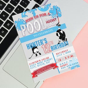 May include: A blue and white birthday party invitation for a pool party with a hockey theme. The invitation says "Join us for a Pool Party Hockey Bash" to celebrate Hunter's 12th birthday. The invitation includes the date, time, and location of the party.