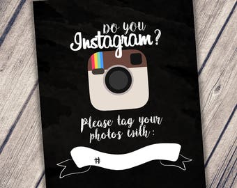 Instagram Sign / 8x10 / 5x7 / Party Accessory / Instant Download / Digital File / Chalkboard Instagram sign / Wedding Sign