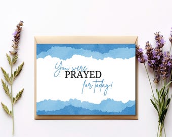 You Were Prayed For Today, I Prayed For You Today, We are praying for you cards, Praying For You Card, Folded Prayer Cards