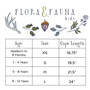 May include: A sizing chart for Flora & Fauna kids featuring illustrations of an antler, an acorn, and botanical sprigs. The table lists age ranges from newborn to 12 years, sizes XS to L, and corresponding cape lengths from 16.75 to 24 inches.