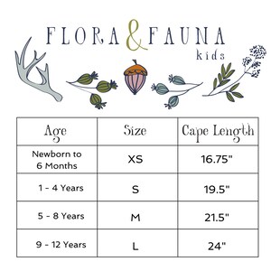 May include: A size chart for Flora & Fauna kids featuring illustrations of an antler, an acorn, and foliage. The table lists age ranges from newborn to 12 years, sizes XS to L, and cape lengths from 16.75 inches to 24 inches in a grid format.