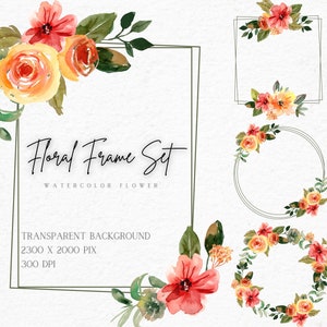 Op de afbeelding: Een set aquarelbloemframes met een transparante achtergrond. De frames zijn versierd met oranje, gele en rode bloemen en groene bladeren. De tekst "Floral Frame Set Watercolor Flower" staat in het midden van de afbeelding. De tekst "TRANSPARENT BACKGROUND 2300 X 2000 PIX 300 DPI" staat onder de bloemframes.