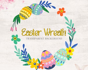 Easter Wreath PNG, Happy Easter Clipart, Watercolor Easter Clipart, Painted Easter Eggs Clipart, Religious Spring Clipart, Egg Wreath