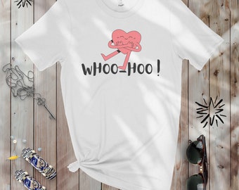 whoo hoo happy shirt, white T Shirt, nice gift, camiseta balanca, high quality shirt, eco friendly shirt, trendy t shirt, cartoon, heart