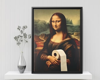 Funny Mona Lisa Bathroom Art Print - Funny Toilet Paper Wall Print - Humorous Da Vinci Painting Wall Decor for Bathrooms