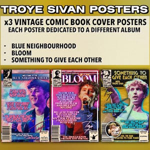 Troye Sivan - 3 Vintage Comic Book Cover Posters [Blue Neighbourhood + Bloom + Something to Give Each Other]