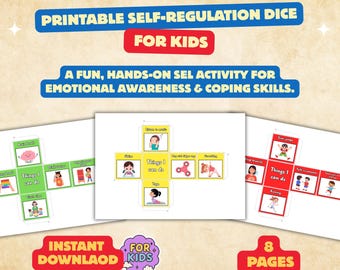 May include: Printable self-regulation dice for kids. The image shows three dice with illustrations and text, including "Things I can do." The text also reads "A fun, hands-on SEL activity for emotional awareness & coping skills."