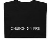 Revival X // Church on Fire // Short-Sleeve Unisex T-Shirt