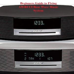 Bose Wave Music System Radio CD Player AWRCC1 *repair DIY Service
