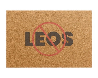 No Leos Allowed Doormat