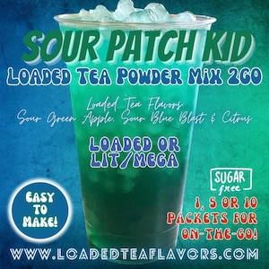 Loaded Tea Flavor Powder Energy Drink Mix Packets: SOUR PATCH KID Easy to Make!