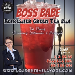 Refresher Tea Keto Energy Drink Mix Packets: BOSS BABE Zero Calorie Sugar-Free