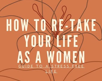 Cómo retomar tu vida como mujer