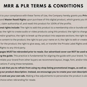 May include: Text document titled "MRR & PLR TERMS & CONDITIONS" on a light beige background. The text details the terms of use, including private label and master resell rights, and guidelines for rebranding the product.