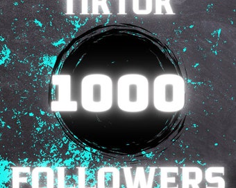 1.000 Tiktok Followers Global Guaranteed