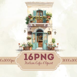 May include: Watercolor illustration of an Italian cafe with a balcony, teal shutters, and outdoor seating. The building is cream-colored with potted plants and lemons. The image includes the text "16PNG Italian Cafes Clipart".