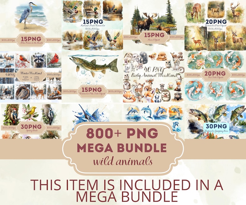 May include: A collection of watercolor clip art images featuring various wild animals, including birds, fish, deer, and woodland creatures. The images are labeled with text such as "15PNG", "20PNG", and "800+ PNG MEGA BUNDLE wild animals".