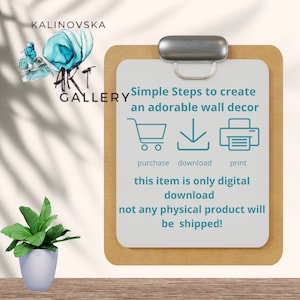 May include: A digital art print advertisement. The image features a clipboard with text: "Simple Steps to create an adorable wall decor." Instructions include purchase, download, and print. A small potted plant sits on a wooden surface.