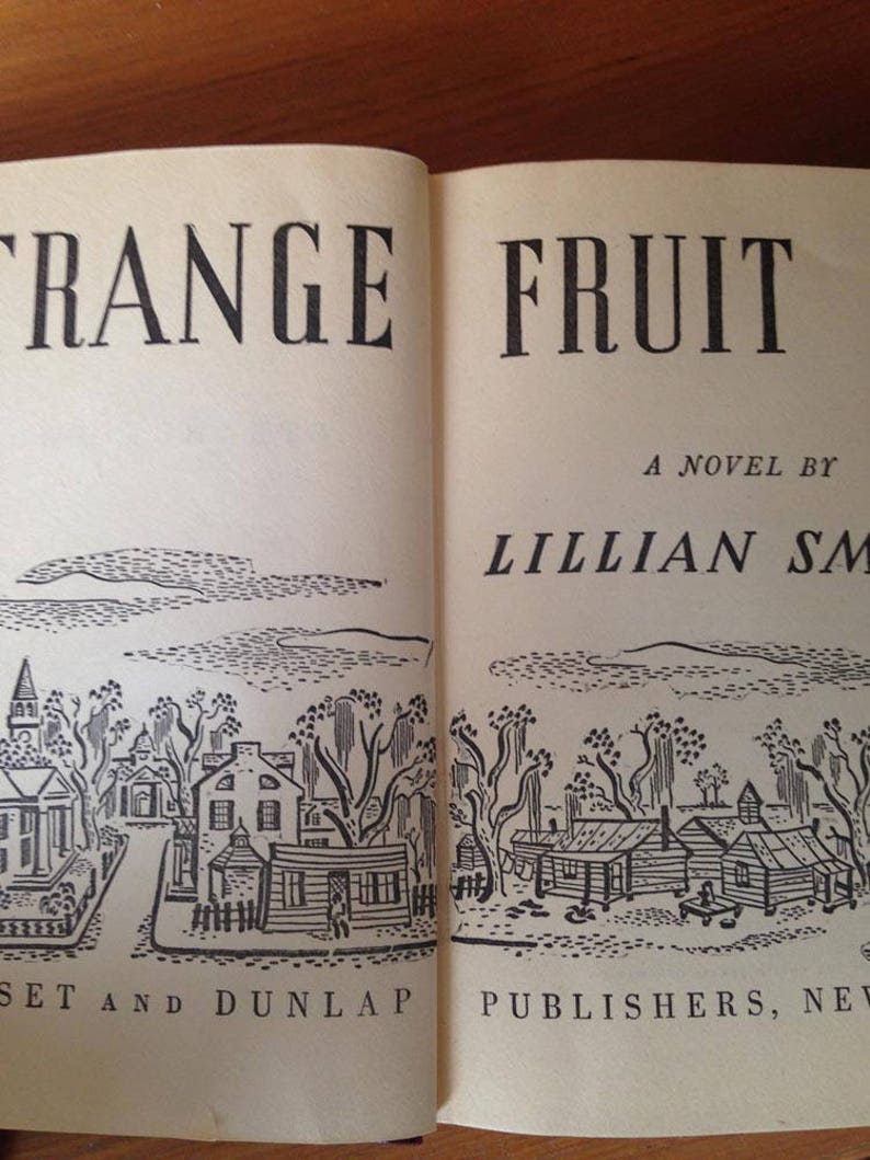 Strange Fruit by Lillian E. Smith Strange Fruit by Lillian E. Smith
