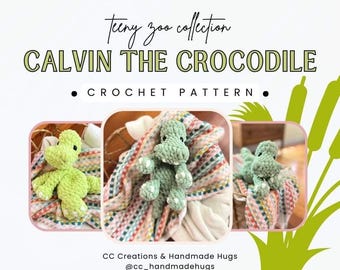 Calvin the Crocodile / Low Sew Crochet Pattern - Teeny Zoo Crew