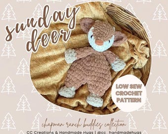 Sunday Deer / Chapman Ranch Buddies / Low Sew Crochet Lovey Pattern