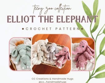 Elliot the Elephant / Low Sew Crochet Pattern - Teeny Zoo Crew