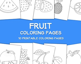 May include: A set of 10 printable colouring pages featuring various fruits, including a watermelon, strawberry, pineapple, orange, grape, cherry, banana, and apple. The pages are black and white and ready to be coloured.