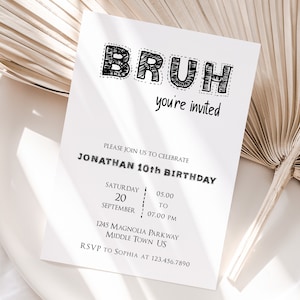 Bearbeitbare Bruh You're Invited Geburtstagseinladungsvorlage, druckbare Einladungen zur Geburtstagsfeier, digitale Geburtstagsparty-Einladungskarte