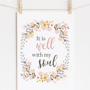 It Is Well With My Soul Print, Hymn Wall Art Print, Christian Gift Lyrics Art, Inspirational Quote, Encouraging Art, Horatio Spafford