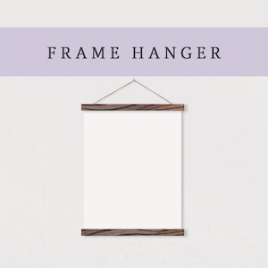 ADD ON a Wooden Frame Hanger | Magnetic Poster Hanger