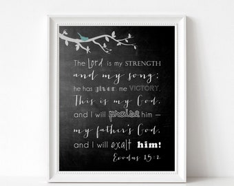 Scripture Wall Art Print, bible Verse Art, Gift for Sunday School Teacher, Gift for Pastor, The Lord is My Strength and My Song, Exodus 15