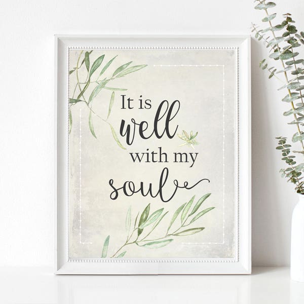 It Is Well With My Soul Print - Hymn Wall Art Print - Hymn Art - Christian Gift Wall Art - Inspirational Quote - Encouraging Art