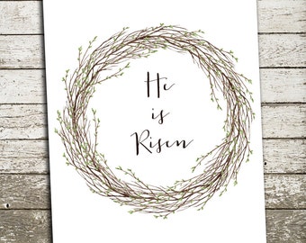 Happy Easter Print - He is Risen Print - Spring Decor - Easter Decor - Spring Wreath Art Print Sign