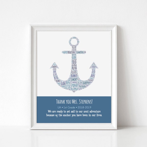 TEACHER Gifts, Teacher Appreciation Gift Print, Personalized Anchor Sign with Student Names, Nautical Custom Print with Name, School, Year