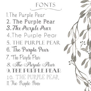 May include: A list of eleven different fonts, each displaying the phrase "The Purple Pear" in a different style. The fonts range from simple and elegant to bold and playful.