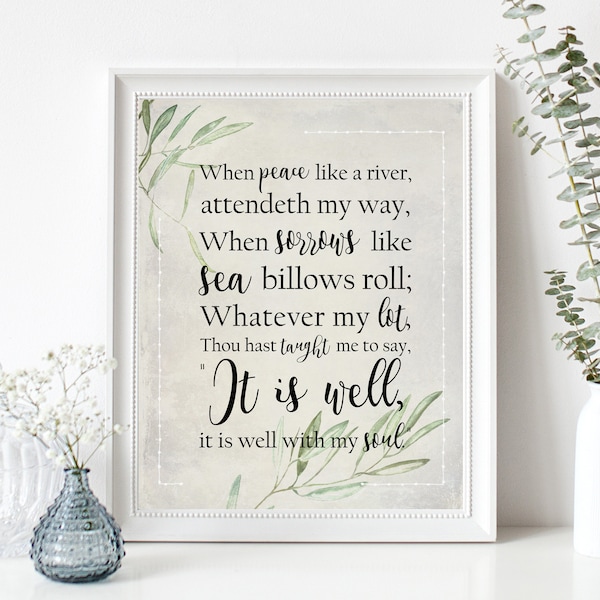 It Is Well With My Soul Print - Hymn Wall Art Print - Hymn Art - Christian Gift Wall Art - Inspirational Quote - Encouraging Art