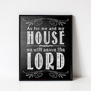 Bible Verse Wall Art - As for me and my house we will serve the LORD - Scripture Gift Print