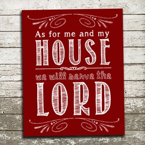 As for me and my house we will serve the LORD - Bible Verse Wall Art Print - Scripture Gift Print