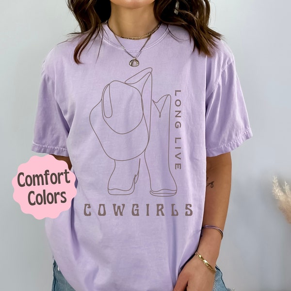 Long Live Cowgirls Graphic T-Shirt Western Minimal Cowgirl Shirt for Southern Girl Country Concert Graphic Tee Oversized Comfort Colors