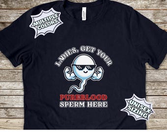 Pureblood Sperm Shirt, Pureblood Tshirts, Pure Blood T Shirt, Pure Blood Tee Shirt, Anti COVID Shirts, Anti-COVID Shirt, Anti Fauci Tee