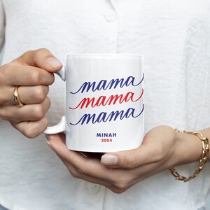 My Mama Mug, Personalized gift for mothers day, gift for mom, mothers day, coffee mug for mom, Mom Coffee Mug, custom mom mug