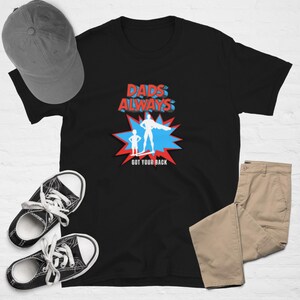 お父さんはいつもあなたの味方です Tシャツ スーパーパパシャツ スーパーパパシャツ お父さんへのプレゼント 父の日 お父さんへのプレゼント 父の日シャツ お父さんへのTシャツ